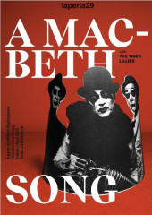 Teatro Musical: The Tiger Lillies — A Macbeth Song