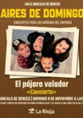 Concierto: El Pájaro Volador
