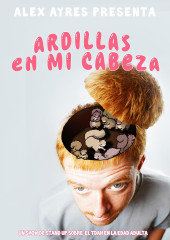 Comedia: Ardillas en mi cabeza