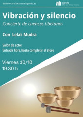 Vibración y silencio. Concierto de cuencos tibetanos