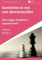 Gambitos (o no) con desconocid@s